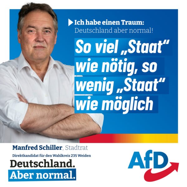 So viel Staat wie nötig So wenig Staat wie möglich AfD Weiden