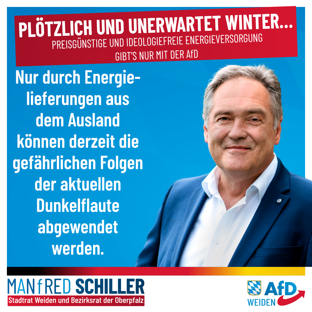 Manfred Schiller AfD - Plötzlich und unerwartet Winter