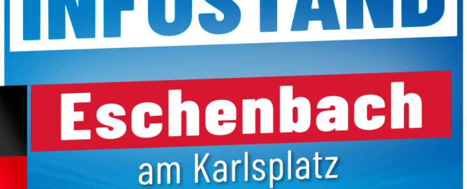 AfD Infostand - Eschenbach 06-12- 2024